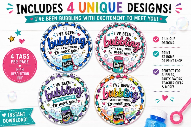 May include: Four circular gift tags featuring the text I've been bubbling with excitement to meet you and a bubble bottle illustration. The designs include blue, pink, purple, and rainbow scalloped borders with small stars and hearts.