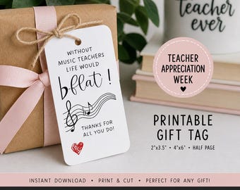 Music Teacher Gift Tag | Band & Orchestra | Funny B-Flat Musical Pun (Instant Download)