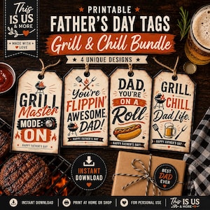 May include: Printable Father's Day tags with a grilling theme. The tags feature phrases like "Grill Master," "You're Flippin' Awesome Dad!" and "Dad, You're on a Roll." Includes a gift box with a "Best Dad Ever" sticker.