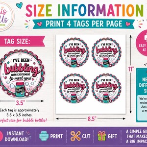 May include: A printable sheet of four circular gift tags, each measuring 3.5 by 3.5 inches, featuring the text 'I'VE BEEN bubbling WITH EXCITEMENT to meet you!' and an illustration of a bubble jar. The sheet size is 8.5 by 11 inches.