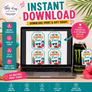 May include: A laptop screen shows printable gift tags with a summer theme, featuring surfboards, sunglasses, and drinks. The tags read "Fuel for Summer Fun!" and are for instant download, print, and gifting. A can of Monster Energy is also shown.