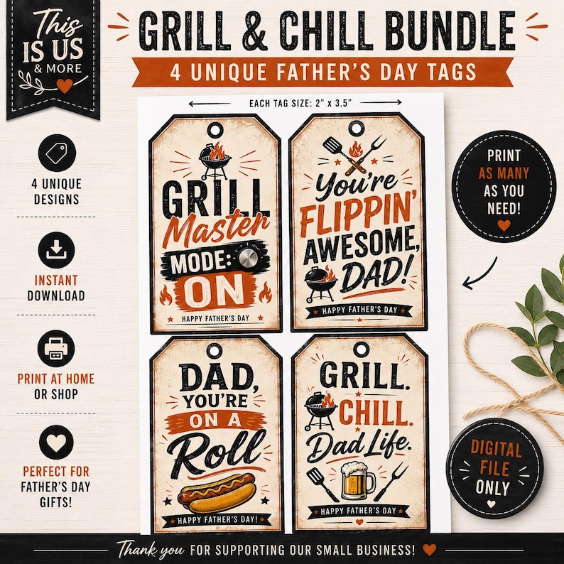 May include: A set of four Father's Day gift tags with grilling themes. Each tag is 5.08 cm x 8.89 cm and features phrases like "Grill Master" and "You're Flippin' Awesome, Dad!" The tags are brown with black and orange text and illustrations.