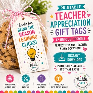 May include: Printable teacher appreciation gift tags with the text "Thanks for being the reason learning clicks!" and "12 unique designs". The tags are designed to be printed, cut, and attached to gifts. Includes a lightbulb graphic.