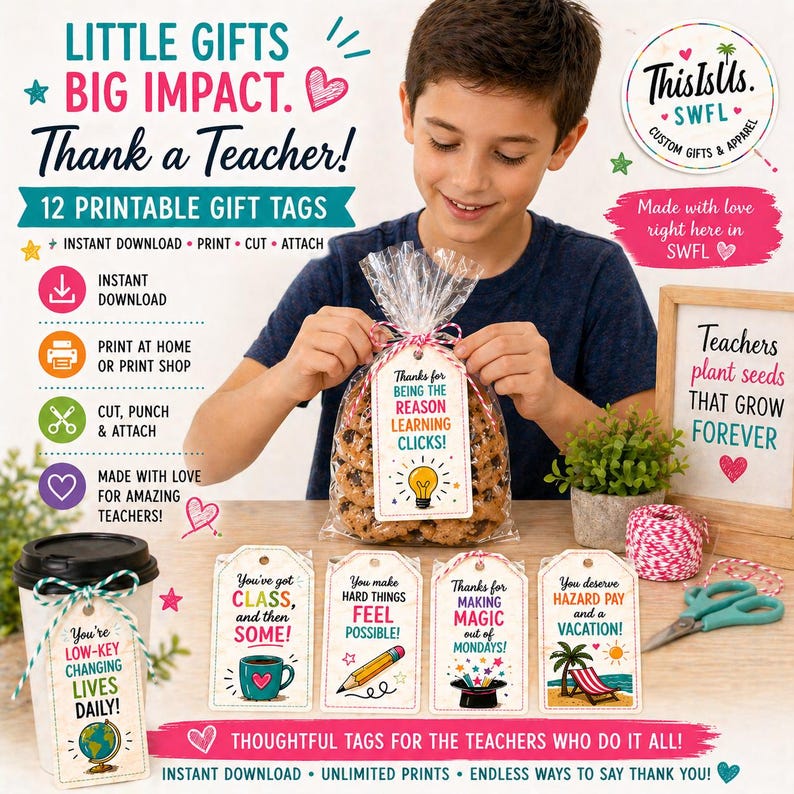 May include: A promotional image featuring a boy holding a cellophane-wrapped package of cookies with a gift tag that reads, "Thanks for being the reason learning clicks!" Additional gift tags with various messages are displayed. The image promotes printable gift tags for teachers.