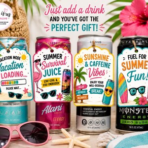 May include: Four cans of energy drinks with decorative tags. The tags read "Vacation Mode," "Summer Survival Juice," "Sunshine & Caffeine Vibes," and "Fuel for Summer Fun!" Sunglasses and a starfish are in the foreground. The cans are 355ml and 473ml.