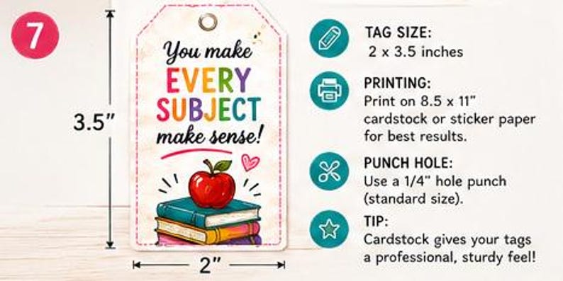 May include: A white tag with a decorative border and a hole at the top. The tag features the text "You make EVERY SUBJECT make sense!" above a stack of books and a red apple. The tag is 2 x 3.5 inches.