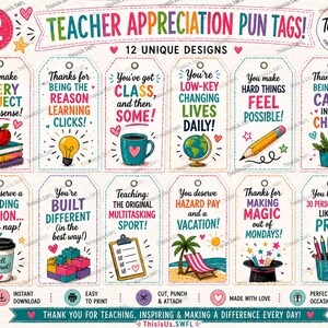 May include: A colorful sheet of 12 teacher appreciation pun tags with unique designs. Each tag features a different pun and illustration, such as an apple on books, a lightbulb, a coffee cup, and a pencil. The tags are designed for instant download and easy printing.