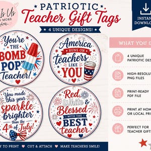 K&ouml;nnte beinhalten: Patriotische Lehrer-Geschenkanh&auml;nger mit vier einzigartigen Designs. Jedes Etikett zeigt rote, wei&szlig;e und blaue Elemente mit S&auml;tzen wie "Bomb Pop Teacher" und "America Runs on Teachers Like YOU." Sofortiger Download.