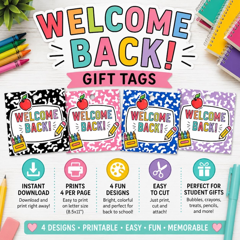 May include: Four square gift tags featuring a colourful Welcome Back text, a red apple, and a yellow pencil graphic. The tags have black, pink, blue, and purple cow print backgrounds. The image includes text about instant download and printing.