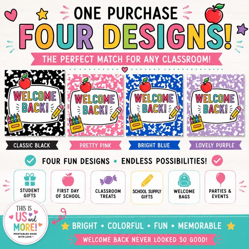 May include: A digital printable set featuring four square gift tag designs in black, pink, blue, and purple marble patterns. Each tag displays a red apple, a box of crayons, a yellow pencil, and the text "WELCOME BACK!" with icons for school events.