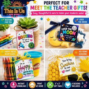 May include: Four gift tag designs for teachers featuring colorful graphics and text. One tag says I'm Rooting for you in my class, another I'm Over the Moon to have you in my class, a third I'm so Happy you're in my class, and the last You bring Sunshine to our class.