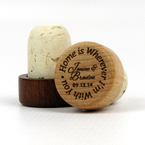 Engraved Solid Wood Topped T-Cork Wine Bottle Stopper - Sample - "Home Is Wherever I'm With You"