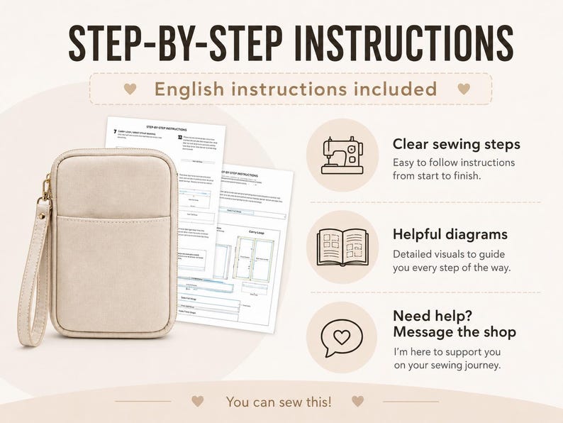 May include: A beige zippered pouch with a wrist strap, accompanied by printed sewing instruction sheets. The graphic includes text reading STEP-BY-STEP INSTRUCTIONS, English instructions included, Clear sewing steps, Helpful diagrams, Need help? Message the shop, and You can sew this!