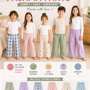 May include: A PDF sewing pattern for kids' pajama pants. The image shows children wearing pajama pants in various colors and patterns, including blue plaid, pink, and floral prints. The text includes "Comfy, Easy, Everyday" and "Sizes 1-15 Years."