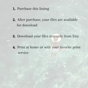 May include: An informational graphic titled HOW IT WORKS with a horizontal line and four numbered steps: 1. Purchase this listing, 2. After purchase, your files are available for download, 3. Download your files instantly from Etsy, 4. Print at home.