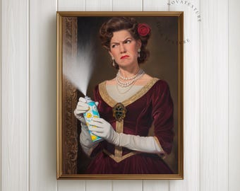 Funny Bathroom Wall Art Printable, Vintage Lady Spray Print, Moody Powder Room Decor, Humorous Bathroom Wall Decor