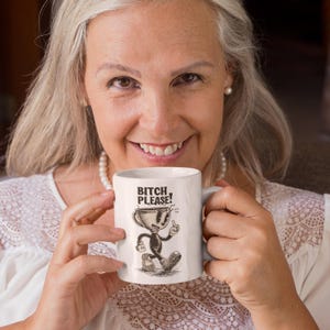 Funny Coffee Mug Gift for Friends Coworkers | Retro Cartoon Coffee Cup with Sarcastic Quote Bitch Please | Rude Office Humor Cup for Adults