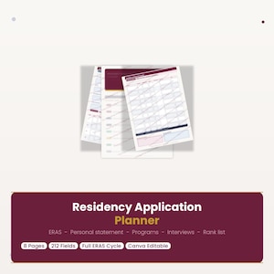 May include: A stack of white papers with a grid layout, overlaid with a burgundy header. The text "Residency Application Planner" is displayed in a burgundy and yellow banner. Additional text includes "ERAS", "8 Pages", "212 Fields", "Full ERAS Cycle", and "Canva Editable".