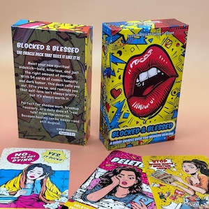 May include: Two oracle card decks and three individual cards are shown. The decks are labelled "BLOCKED & BLESSED" with colourful lip illustrations and text. The individual cards feature illustrations and text, including "NO YOU'RE NOT DYING" and "YES IT SUCKS."