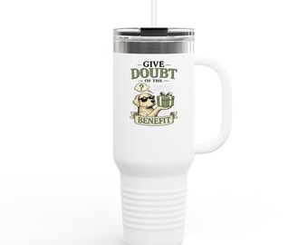 Taza de viaje con ilustración de carlino "Give Doubt of the Benefit" / Vaso térmico de 40 oz