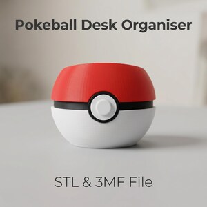 May include: A desk organiser in the shape of a Pokeball, with a red top, white base, and black band. The image includes the text "Pokeball Desk Organiser" and "STL & 3MF File".