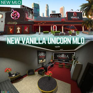May include: Exterior and interior views of a building with the text "NEW VANILLA UNICORN MLO". The exterior features a neon unicorn sign and the name "VANILLA" on a large sign. The interior shows a lounge area with tables, chairs, and a red carpet.