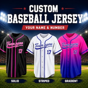 May include: Custom baseball jerseys in three styles: solid black with pink accents, white with blue stripes, and a pink to blue gradient. Each jersey features "Team name" and the number 17.