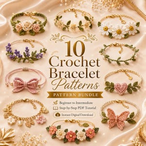 Peut inclure: Une collection de dix modèles de bracelets au crochet avec des motifs floraux, papillons, cœurs et nœuds. Le texte indique 10 Crochet Bracelet Patterns, Pattern Bundle, Beginner to Intermediate, Step-by-Step PDF Tutorial, Instant Digital Download.