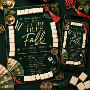 Pode incluir: Um convite verde-escuro e um smartphone exibindo o mesmo design, ambos com texto dourado "LET THE TILES Fall MAHJONG NIGHT" e detalhes do evento, cercados por peças de mahjong brancas, dados e borlas decorativas vermelhas e verdes.