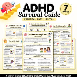 May include: A 7-page ADHD Survival Guide digital document featuring educational content on ADHD, including sections on daily action plans, survival strategies, and understanding the ADHD brain, with illustrations of a brain character.