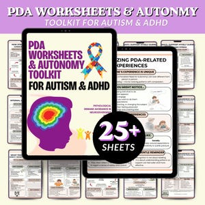 May include: A digital toolkit for autism and ADHD, featuring worksheets and resources. The image displays two tablets with the text "PDA Worksheets & Autonomy Toolkit for Autism & ADHD." The design includes a colorful brain graphic and a ribbon.