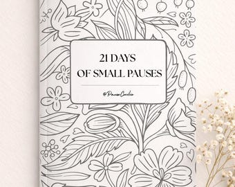 21 Day Pause Journal | Printable Self-Care Workbook (Digital Download)