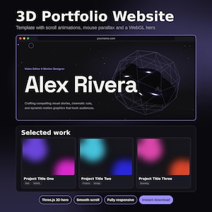 Puede incluir: Una plantilla de sitio web de portafolio 3D con una interfaz oscura que muestra el texto Alex Rivera, Video Editor & Motion Designer, y Selected work. El diseño incluye una sección hero WebGL, tarjetas de proyecto con degradados borrosos y botones.