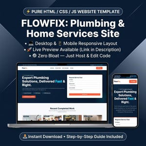 May include: A digital website template for plumbing and home services named FlowFix, displayed on a laptop and a smartphone. The design features a dark blue color scheme, a request service form, and a responsive layout for desktop and mobile devices.
