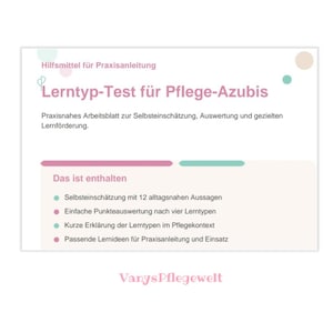 May include: A white and pink document titled "Lerntyp-Test für Pflege-Azubis" with bullet points listing self-assessment, evaluation, and learning ideas. The document is a guide for practical instruction and self-assessment.