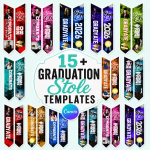 May include: A collection of graduation stole templates in various colors, featuring photos, the year 2026, and the words "Congrats" and "Graduate". The templates are designed for customization and are labeled "15+ Graduation Stole Templates" with a Canva logo.