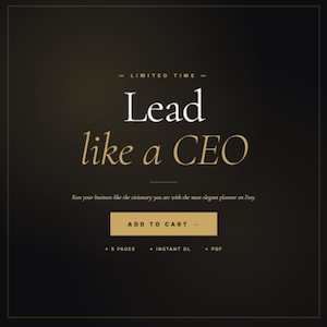 Pu&ograve; includere: Annuncio di prodotto digitale con sfondo sfumato nero e oro. Il testo "Lead like a CEO" &egrave; in bianco e oro. Include il pulsante "Aggiungi al carrello" e i dettagli del prodotto: 5 pagine, download immediato e PDF.