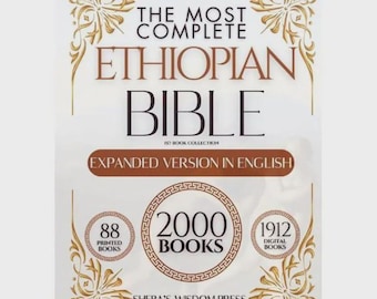 Complete Ethiopian Bible: 157-Book Expanded English Version (88 Printed, 1912 Digital)