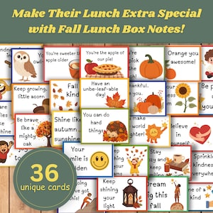 May include: A collection of 36 rectangular lunch box notes featuring autumn-themed illustrations including pumpkins, owls, hedgehogs, and fall leaves. Each card displays motivational text such as You are the apple of our pie and Have an unbe-leaf-able day.