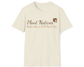 Plant Native- Mother Nature Will Thank You - Acorn