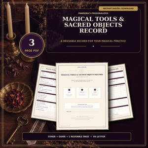 May include: A digital download featuring a 3-page PDF titled Pandora's Personalized Magical Tools & Sacred Objects Record. The document includes a cover, a guide, and a reusable record page for tracking items, all presented in a US letter format.