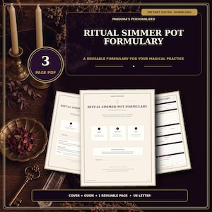 Op de afbeelding: Een digitaal PDF-document van drie pagina's getiteld Ritual Simmer Pot Formulary. Het document heeft een crèmekleurige achtergrond met donkere tekst, inclusief secties voor ingrediënten, intenties en notities. Directe download.
