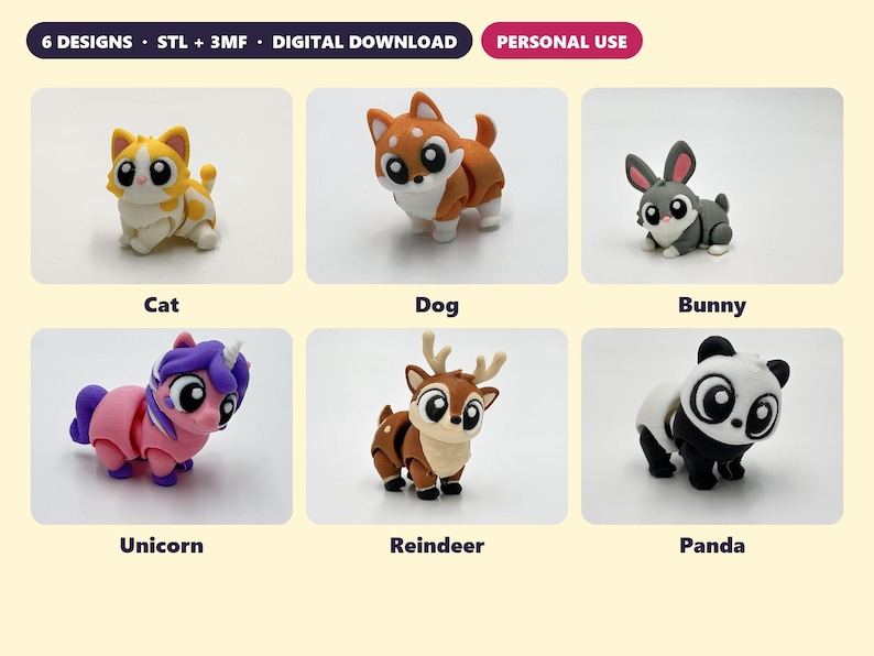 Peut inclure: Un ensemble de t&eacute;l&eacute;chargement num&eacute;rique de 6 mod&egrave;les incluant un chat, un chien, un lapin, une licorne, un renne et un panda. Chaque figurine animale a de grands yeux et des membres articul&eacute;s. Le texte 6 DESIGNS, STL + 3MF, DIGITAL DOWNLOAD, PERSONAL USE est visible.