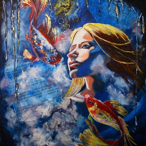 May include: An oil painting depicts a woman with flowing blonde hair looking upwards. Two colorful koi fish swim in a blue and white cloudy background. Gold accents and text fragments add detail to the artwork.