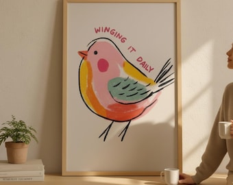 Winging It - Colorful Art - Funny Poster - Typography Art - Funny Prints, Home Decor, Wall Hangings