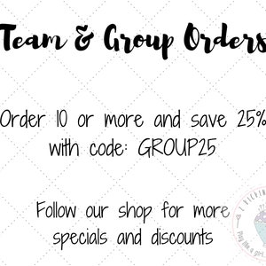 May include: Black and white text on a white background with a small graphic of a sewing machine and the text "Pickin' Crafters" in a circle. The text reads "Team & Group Orders", "Order 10 or more and save 25% with code: GROUP25", and "Follow our shop for more specials and discounts".