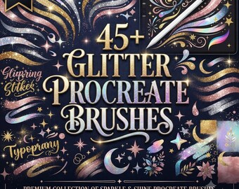 45 Glitter Brushes for Procreate, Sparkle & Shimmer Brush Set, Glitter Texture Brushes, Online Drawing Brushes, iPad Art Tools and Procreate