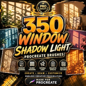 May include: A digital collection of 350 window shadow light Procreate brushes featuring gold text that reads 350 WINDOW SHADOW LIGHT PROCREATE BRUSHES. The graphic displays various examples of window, blind, and natural light shadow effects.