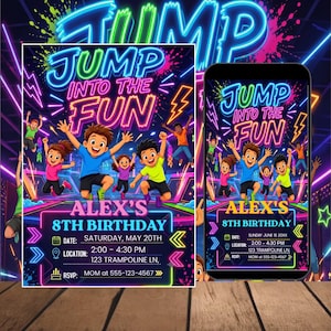 May include: A neon-themed birthday invitation featuring the text JUMP INTO THE FUN, ALEX'S 8TH BIRTHDAY, and event details including date, time, location, and RSVP. The design displays cartoon children jumping on a trampoline against a dark background.