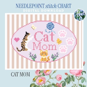 May include: A digital needlepoint stitch chart with the text "Cat Mom" in pink, surrounded by pixelated cat-themed graphics. The design includes a cat, yarn ball, paw prints, and butterflies, all set against a striped background.